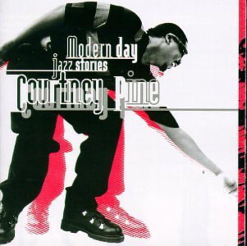Cover of Modern Day Jazz Stories by Courtney Pine