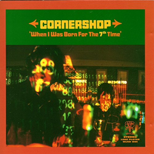 Cover of When I Was Born for the 7th Time by Cornershop