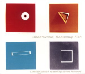 Cover of Beaucoup Fish by Underworld