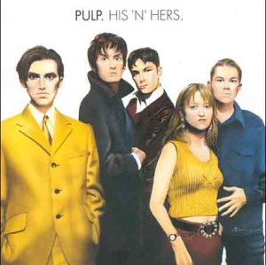 Cover of His 'n' Hers by Pulp