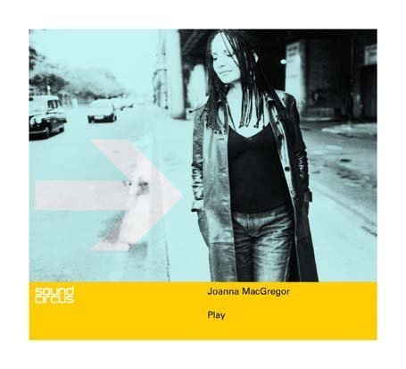 Cover of Play by Joanna MacGregor