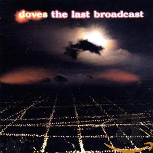 Cover of The Last Broadcast by Doves