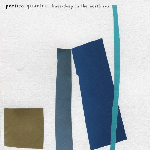 Cover of Knee Deep in the North Sea by Portico Quartet