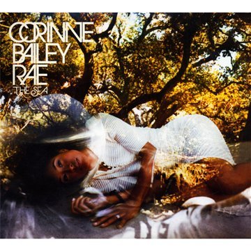 Cover of The Sea by Corinne Bailey Rae