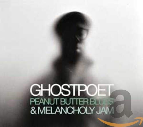 Cover of Peanut Butter Blues & Melancholy Jam by Ghostpoet
