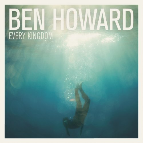Cover of Every Kingdom by Ben Howard