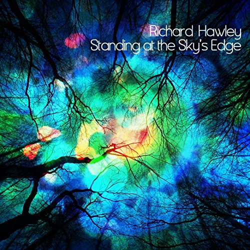 Cover of Standing at the Sky's Edge by Richard Hawley