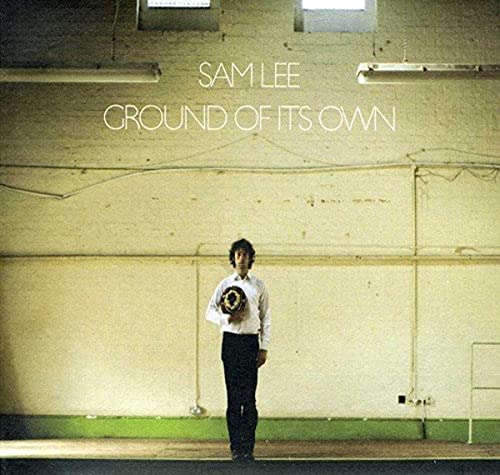 Cover of Ground of its Own by Sam Lee