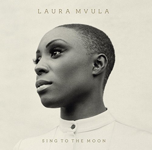 Cover of Sing to the Moon by Laura Mvula
