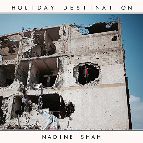 Cover of Holiday Destination by Nadine Shah