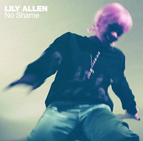 Cover of No Shame by Lily Allen